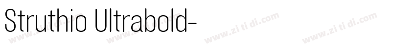 Struthio Ultrabold字体转换 Struthio Ultrabold字体转换
